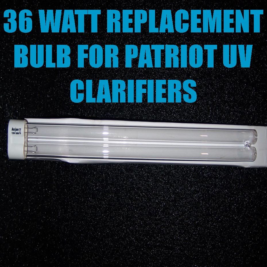 Patriot 36 Watt UV Light Replacement Bulb Pond Clarifier 4000 Gals Max